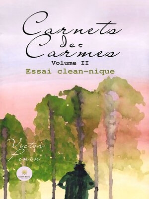 cover image of Carnets des Carmes--Volume 2
